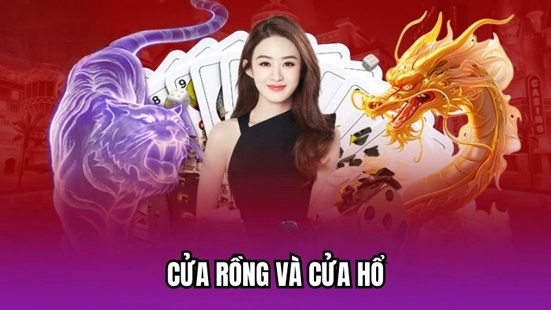 Cửa Rồng và cửa Hổ