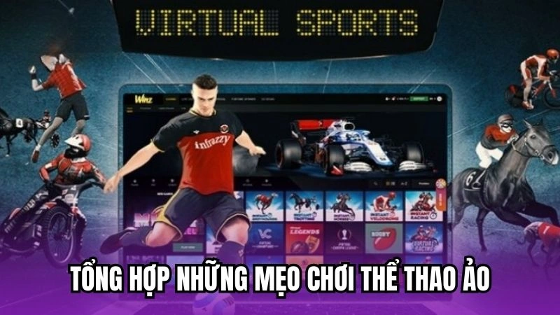 Tổng hợp những mẹo chơi thể thao điện tử